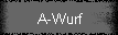 A-Wurf